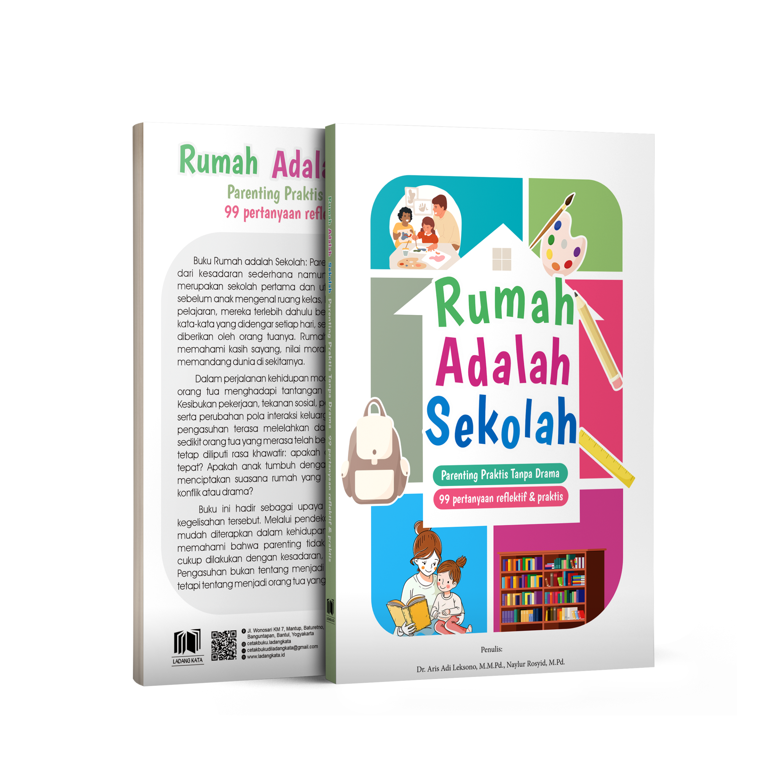 120. RUMAH ADALAH SEKOLAH - 2